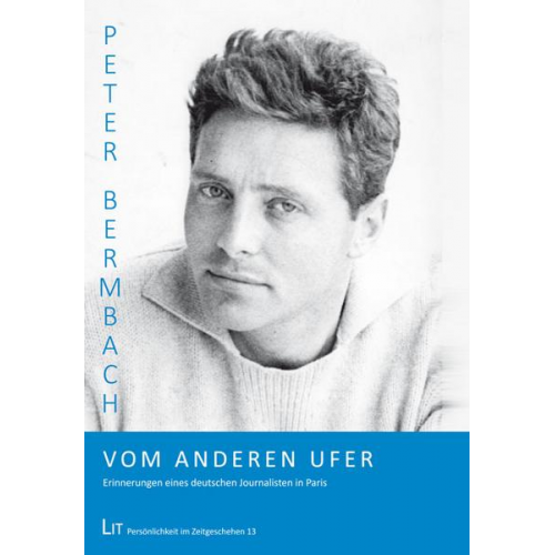 Peter Bermbach - Vom anderen Ufer