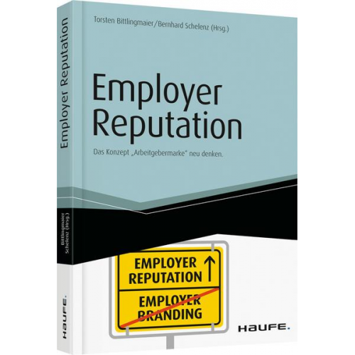 Torsten Bittlingmaier & Bernhard Schelenz - Employer Reputation