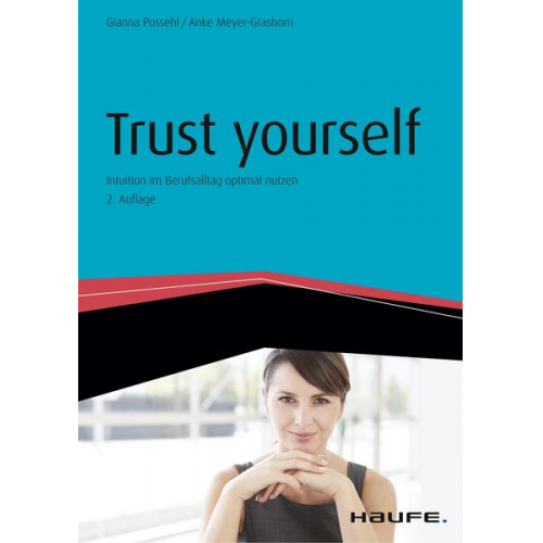 Gianna Possehl & Anke Meyer-Grashorn - Trust yourself