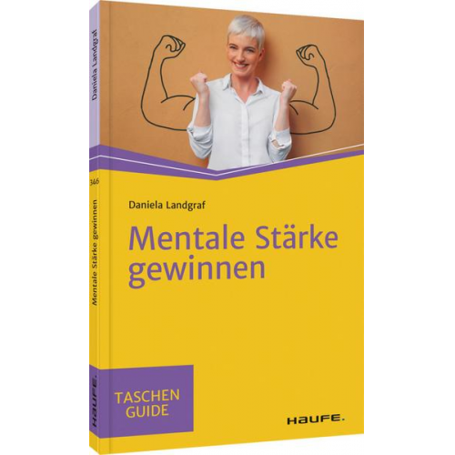 Daniela Landgraf - Mentale Stärke gewinnen