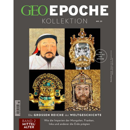 Jens Schröder & Markus Wolff - GEO Epoche KOLLEKTION / GEO Epoche KOLLEKTION 23/2021 Die großen Reiche der Weltgeschichte Teil 2 Mittelalter