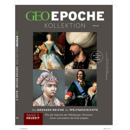 Jens Schröder & Markus Wolff - GEO Epoche KOLLEKTION / GEO Epoche KOLLEKTION 24/2021 Die großen Reiche der Weltgeschichte Teil 3 Neuzeit