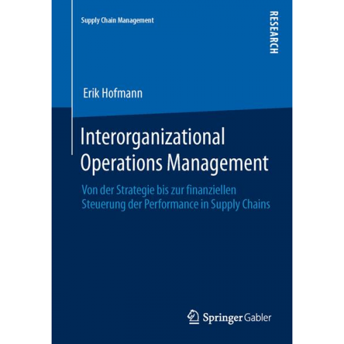 Erik Hofmann - Interorganizational Operations Management