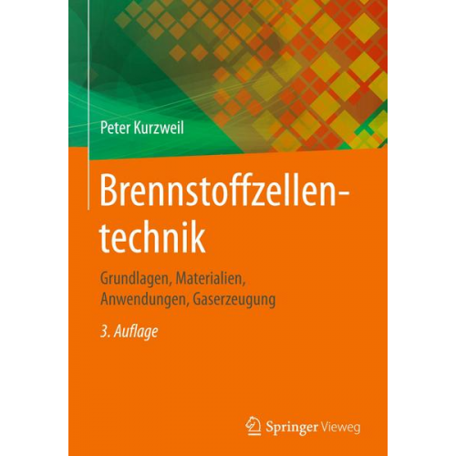 Peter Kurzweil - Brennstoffzellentechnik