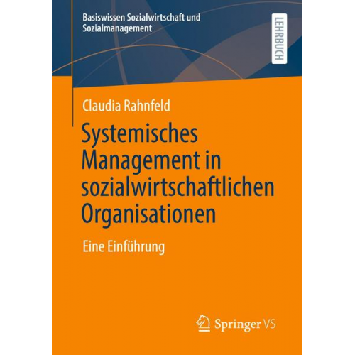 Claudia Rahnfeld - Systemisches Management in sozialwirtschaftlichen Organisationen