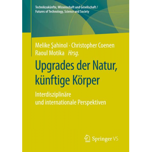 Upgrades der Natur, künftige Körper