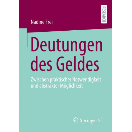 Nadine Frei - Deutungen des Geldes