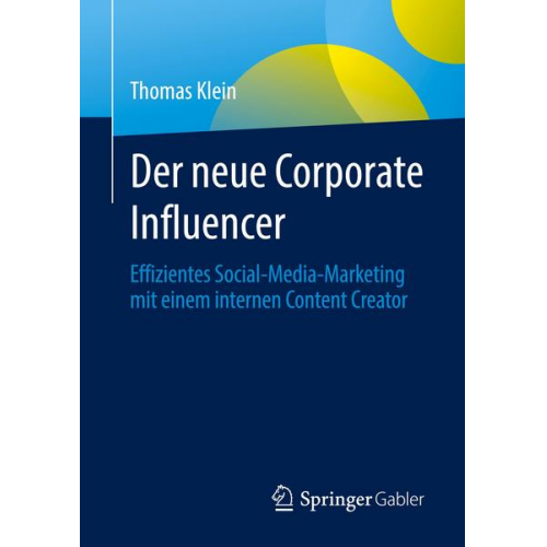 Thomas Klein - Der neue Corporate Influencer