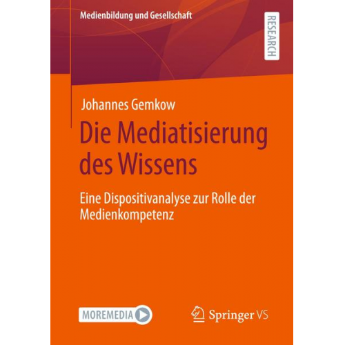 Johannes Gemkow - Die Mediatisierung des Wissens