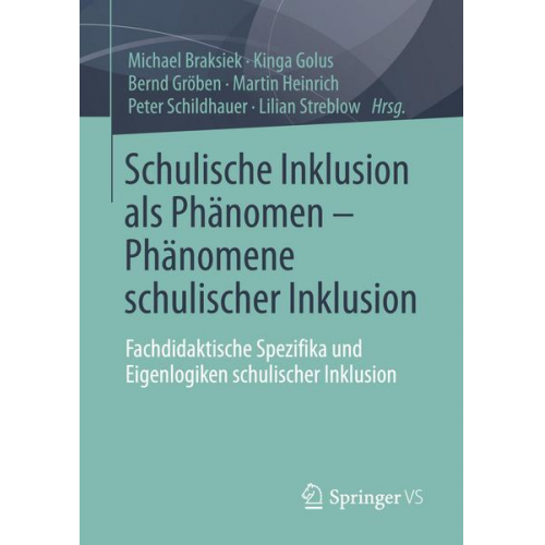 Schulische Inklusion als Phänomen – Phänomene schulischer Inklusion