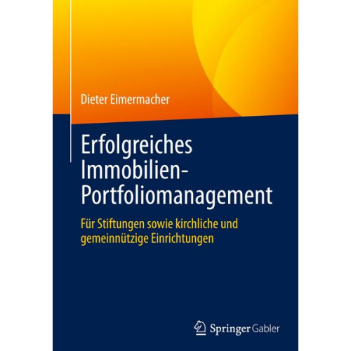 Dieter Eimermacher - Erfolgreiches Immobilien-Portfoliomanagement