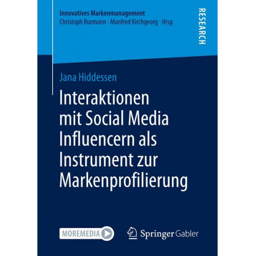 Jana Hiddessen - Interaktionen mit Social Media Influencern als Instrument zur Markenprofilierung