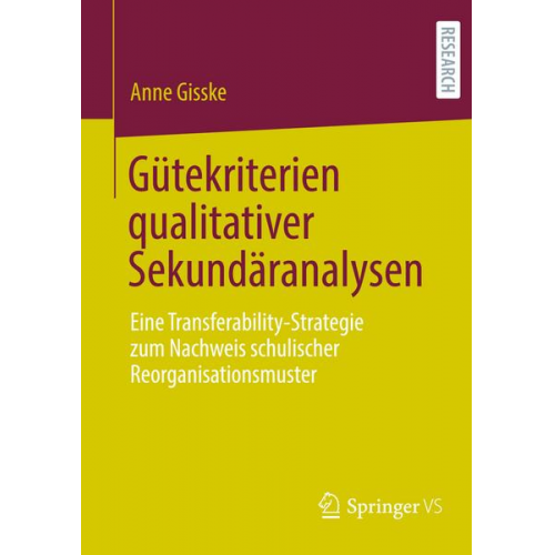 Anne Gisske - Gütekriterien qualitativer Sekundäranalysen