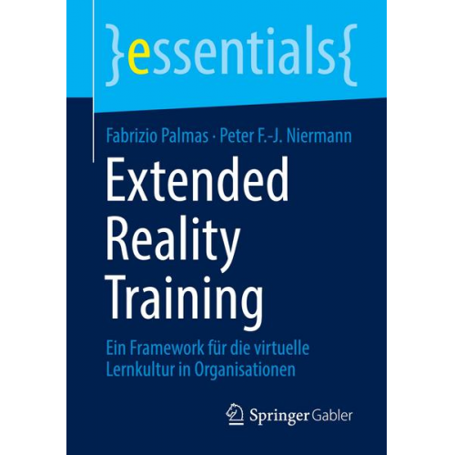 Fabrizio Palmas & Peter F.-J. Niermann - Extended Reality Training