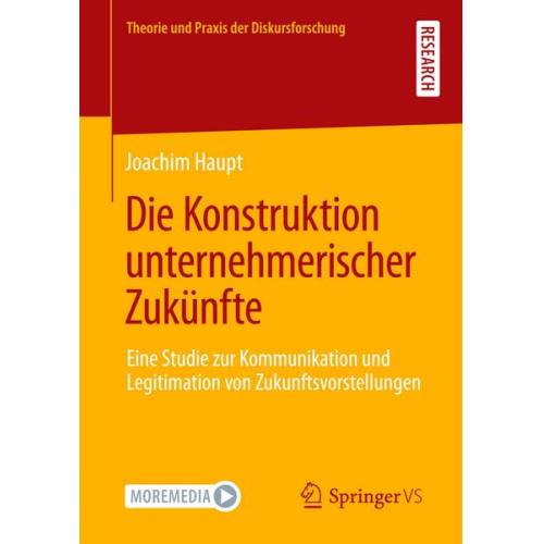 Joachim Haupt - Die Konstruktion unternehmerischer Zukünfte