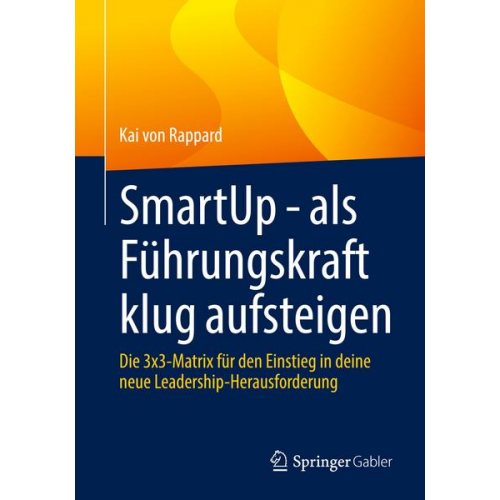 Kai Rappard - SmartUp - als Führungskraft klug aufsteigen