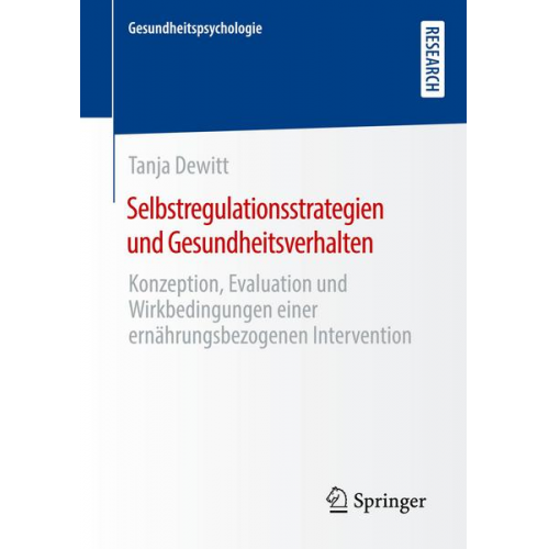 Tanja Dewitt - Selbstregulationsstrategien und Gesundheitsverhalten