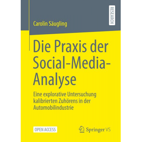 Carolin Säugling - Die Praxis der Social-Media-Analyse