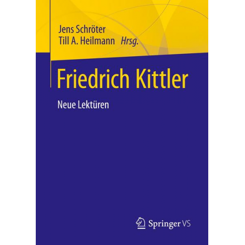 Friedrich Kittler. Neue Lektüren