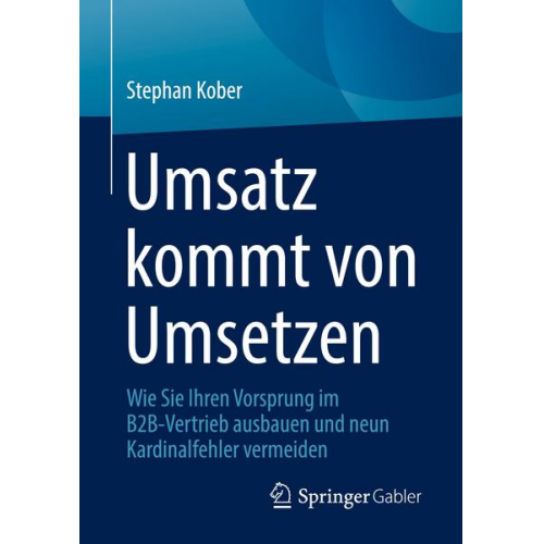 Stephan Kober - Umsatz kommt von Umsetzen