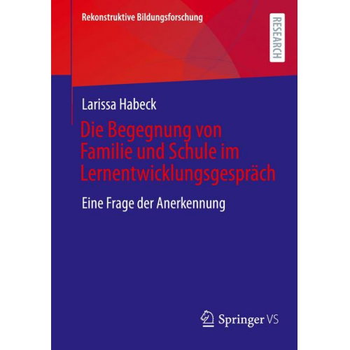 Larissa Habeck - Die Begegnung von Familie und Schule im Lernentwicklungsgespräch