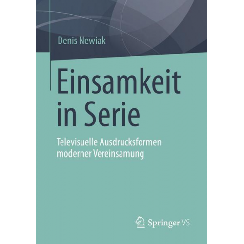 Denis Newiak - Einsamkeit in Serie