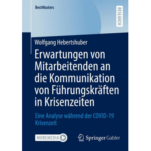 Wolfgang Hebertshuber - Erwartungen von Mitarbeitenden an die Kommunikation von Führungskräften in Krisenzeiten