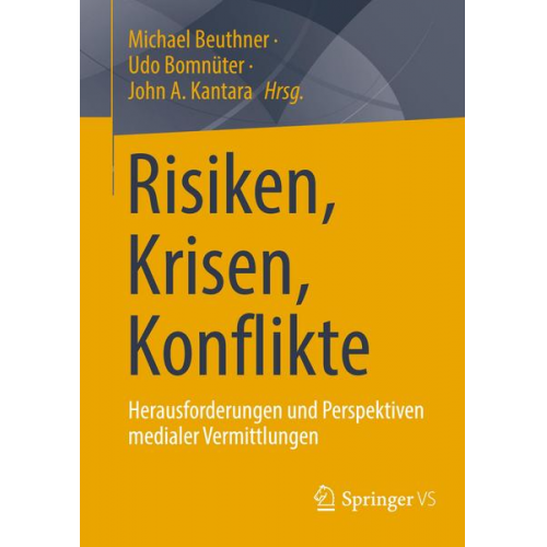 Risiken, Krisen, Konflikte