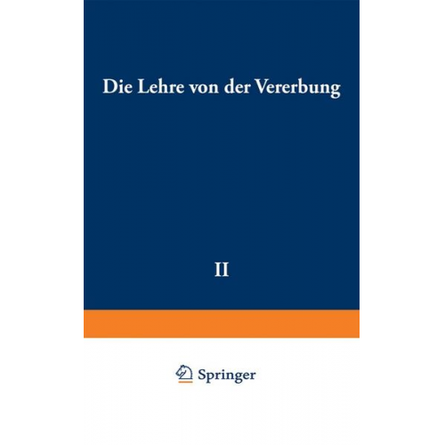 Richard Goldschmidt - Die Lehre von der Vererbung