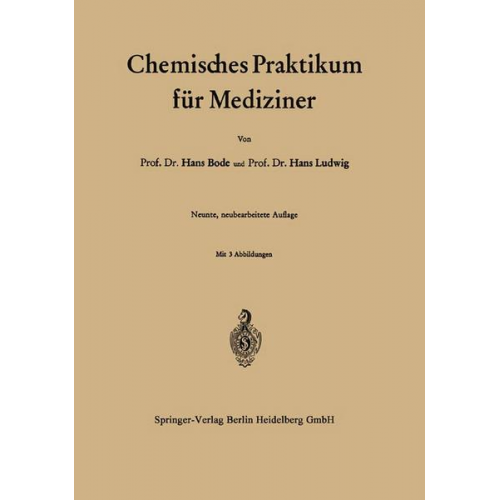 Hans Bode & Hans Ludwig - Chemisches Praktikum für Mediziner