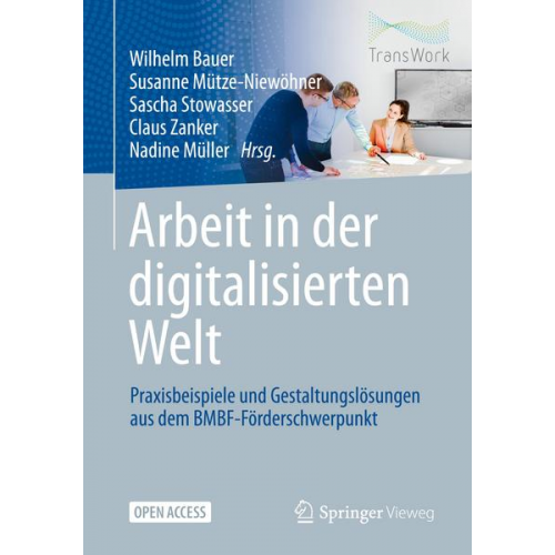 Arbeit in der digitalisierten Welt