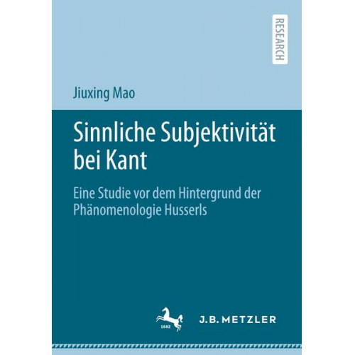 Jiuxing Mao - Sinnliche Subjektivität bei Kant