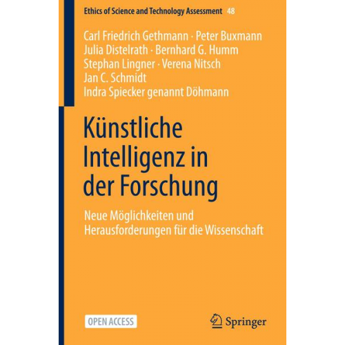 Carl Friedrich Gethmann & Peter Buxmann & Julia Distelrath & Bernhard G. Humm & Stephan Lingner - Künstliche Intelligenz in der Forschung