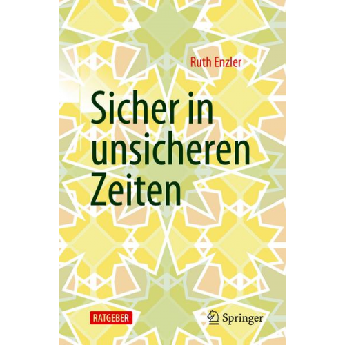 Ruth Enzler - Sicher in unsicheren Zeiten