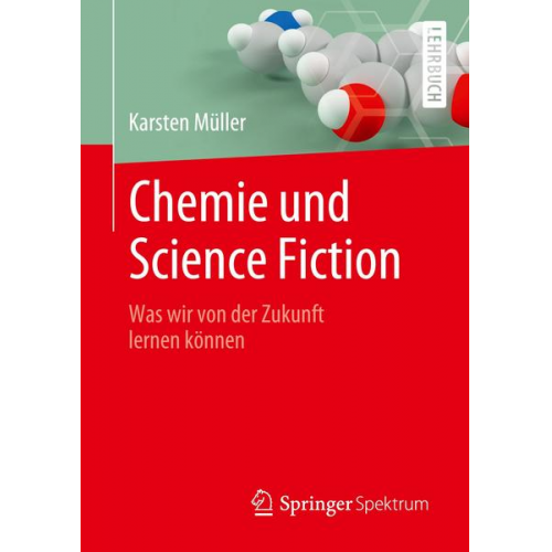 Karsten Müller - Chemie und Science Fiction