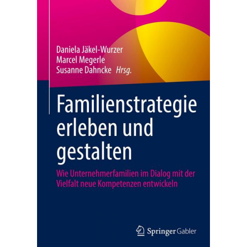 Familienstrategie erleben und gestalten