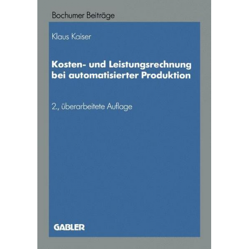 NA Kaiser - Kosten- und Leistungsrechnung bei automatisierter Produktion