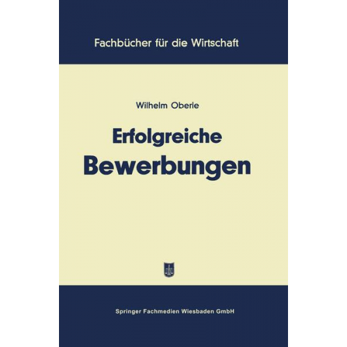 Wilhelm Oberle - Erfolgreiche Bewerbungen