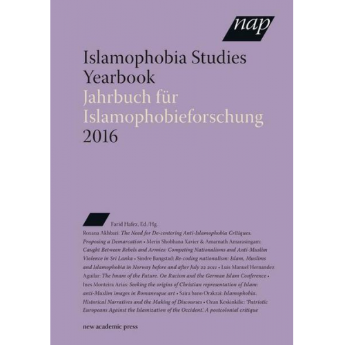 Islamophobia Studies Yearbook 2016 / Jahrbuch für Islamophobieforschung 2016