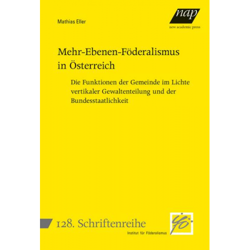 Mathias Eller - Mehr-Ebenen-Föderalismus in Österreich