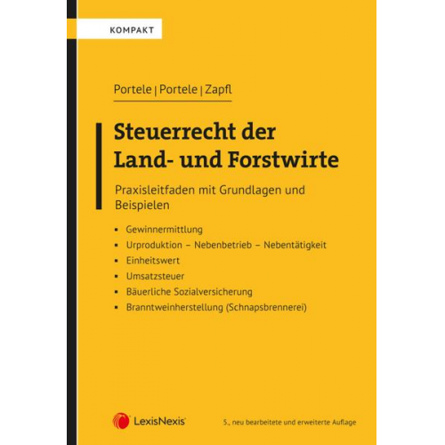 Karl Portele & Martina Portele & Walter Zapfl - Steuerrecht der Land- und Forstwirte