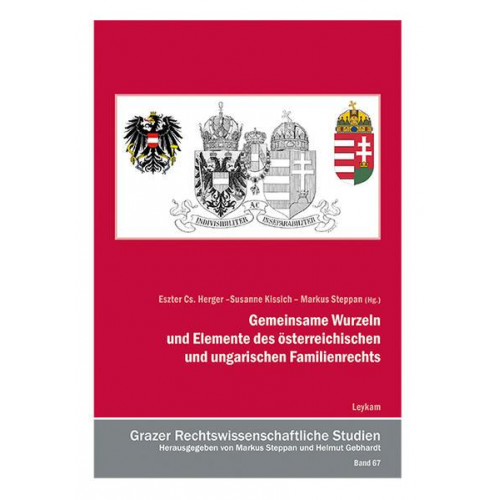 Gemeinsame Wurzeln und Elemente des österreichischen und ungarischen Familienrechts