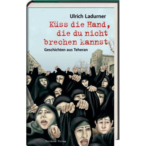 Ulrich Ladurner - Küss die Hand, die du nicht brechen kannst