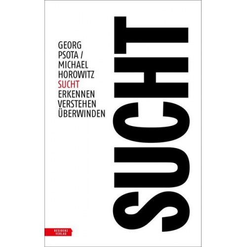 Georg Psota & Michael Horowitz - Sucht