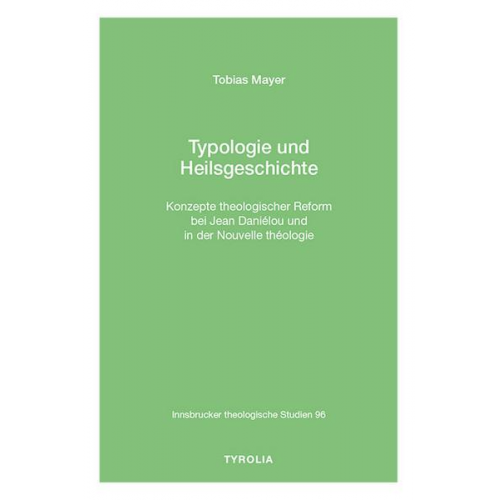 Tobias Mayer - Typologie und Heilsgeschichte