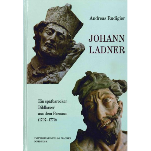 Andreas Rudigier - Johann Ladner (1707-1779)