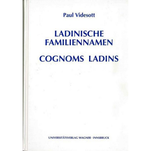 Paul Videsott - Ladinische Familiennamen - Cognoms Ladins