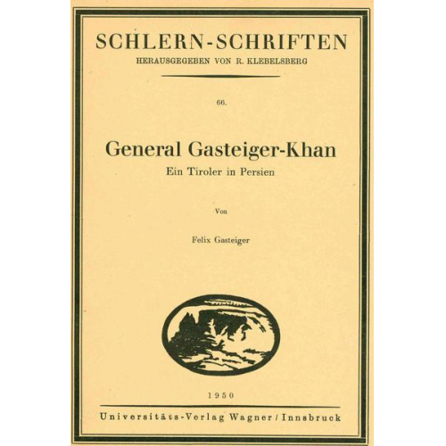 Felix Gasteiger - General Gasteiger-Khan