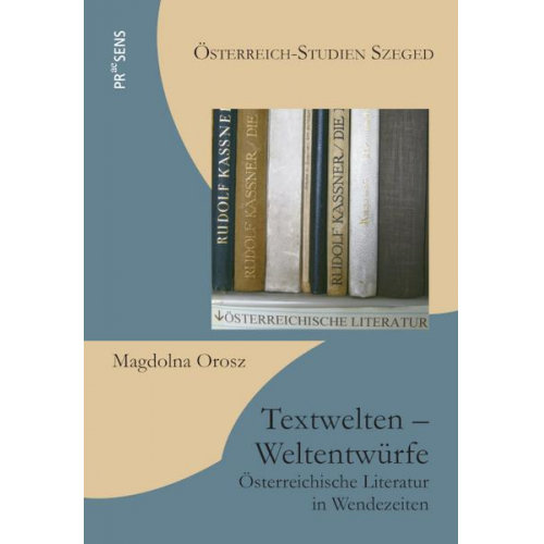 Magdolna Orosz - Textwelten – Weltentwürfe