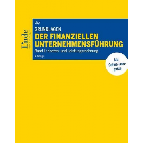 Albert Mayr - Grundlagen der finanziellen Unternehmensführung, Band II